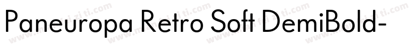 Paneuropa Retro Soft DemiBold字体转换